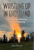 Cover: Whistling Up in Ghostland - Bear Swamp Media