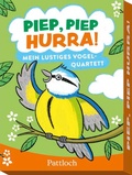Cover: Piep, piep, hurra! - Pattloch Geschenkbuch