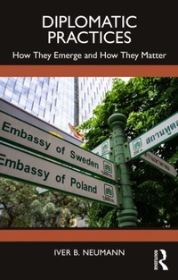 Enlarge image Cover: Diplomatic Practices - Routledge