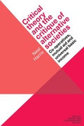Cover: Critical theory and the critique of alternative societies - Manchester University Press