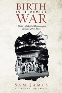 Enlarge image Cover: BIRTH IN THE MIDST OF WAR - Archway Publishing