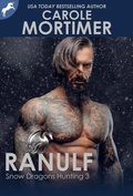 Cover: Ranulf (Snow Dragons Hunting 3) - Carole Mortimer