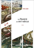 Cover: La France au XVIe si&egrave;cle - 2e &eacute;d. - Armand Colin