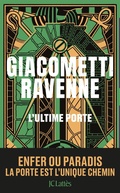 Cover: L'ultime porte : Antoine Marcas - JC Latt&egrave;s