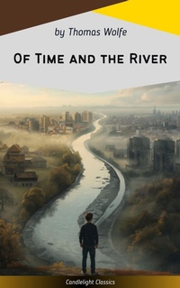 Enlarge image Cover: Of Time and the River - Candlelight Classics