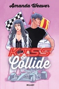 Cover: Racing Hearts, T2 : Kiss & Collide - MILADY