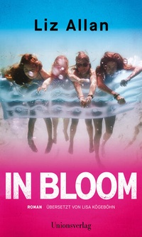Enlarge image Cover: In Bloom - Unionsverlag