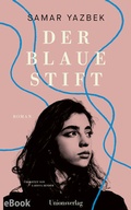 Cover: Der blaue Stift - Unionsverlag