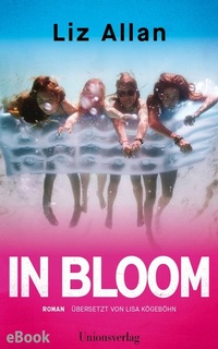 Enlarge image Cover: In Bloom - Unionsverlag