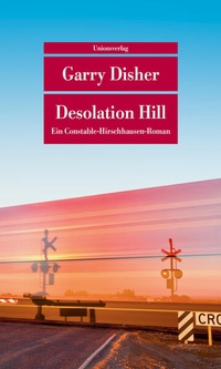 Enlarge image Cover: Desolation Hill - Unionsverlag