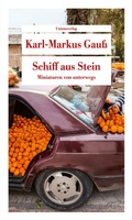 Cover: Schiff aus Stein - Unionsverlag