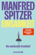 Cover: Einsamkeit - die unerkannte Krankheit - Droemer