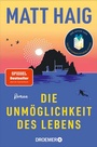 Cover: Die Unmöglichkeit des Lebens - Droemer
