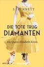 Bild: Die Tote trug Diamanten - Knaur