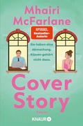 Cover: Cover Story. Sie haben eine Abmachung - K&uuml;ssen geh&ouml;rt nicht dazu - Knaur