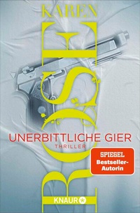 Enlarge image Cover: Unerbittliche Gier - Knaur