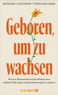 Cover: Geboren, um zu wachsen - O.W. Barth