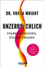 Cover: Unzerbrechlich - Knaur MensSana