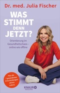 Cover: "Was stimmt denn jetzt?" - Knaur MensSana