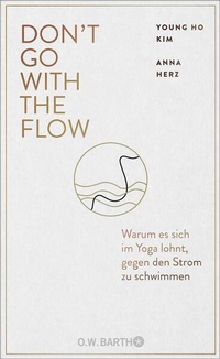 Enlarge image Cover: Don't Go with the Flow - O.W. Barth