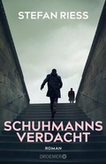 Cover: Schuhmanns Verdacht - Droemer