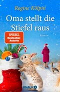 Cover: Oma stellt die Stiefel raus - Knaur