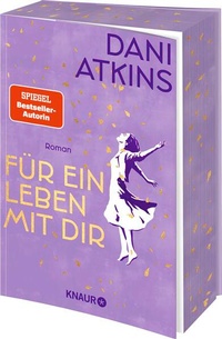 Enlarge image Cover: Für ein Leben mit dir - Knaur