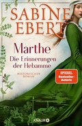 Cover: Marthe. Die Erinnerungen der Hebamme - Knaur