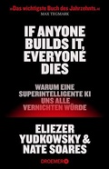 Cover: If Anyone Builds It, Everyone Dies - Droemer