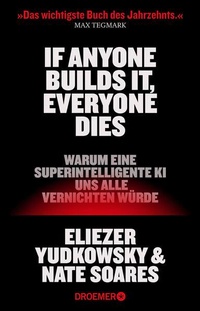 Enlarge image Cover: If Anyone Builds It, Everyone Dies - Droemer