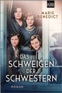 Cover: Das Schweigen der Schwestern - Kiepenheuer & Witsch