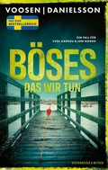 Cover: B&ouml;ses, das wir tun - Kiepenheuer & Witsch
