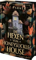 Cover: Die Hexen vom Honeysuckle House - Kiepenheuer & Witsch
