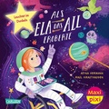 Cover: Maxi Pixi 514: Als Ela das All eroberte - Carlsen