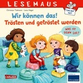 Cover: LESEMAUS 129: Wir k&ouml;nnen das! Tr&ouml;sten und getr&ouml;stet werden - Carlsen