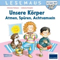 Cover: LESEMAUS 182: Unsere K&ouml;rper - Atmen, Sp&uuml;ren, Achtsamsein - Carlsen