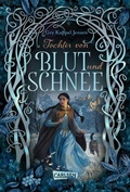 Cover: Eventyr-Saga 2: Tochter von Blut und Schnee - Carlsen