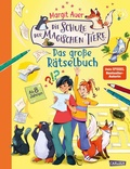 Cover: Die Schule der magischen Tiere Besch&auml;ftigung: Das gro&szlig;e R&auml;tselbuch - Carlsen
