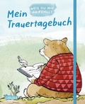 Cover: Mein Trauertagebuch - Weil du mir so fehlst - Carlsen