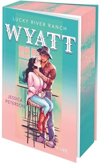 Enlarge image Cover: Wyatt (Lucky River Ranch 2) - Cove