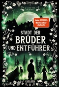 Cover: Stadt der Br&uuml;der und Entf&uuml;hrer (Stadt der Magier 4) - Carlsen