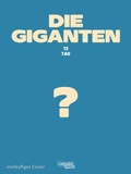 Cover: Die Giganten 13: Tao - Carlsen Comics