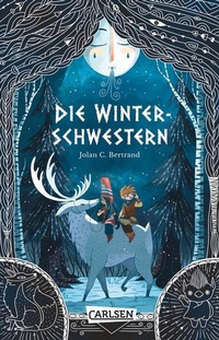 Enlarge image Cover: Die Winterschwestern - Carlsen