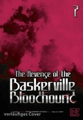 Cover: The Revenge of the Baskerville Bloodhound 7 - C Lines