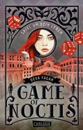 Cover: Game of Noctis - Spiel um dein Leben - Carlsen