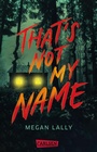 Cover: That's Not My Name - Carlsen