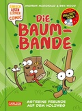 Cover: Die Baum-Bande: Astreine Freunde auf dem Holzweg - Carlsen