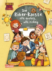 Enlarge image Cover: Die Biber-Klasse: Alle anders, alle richtig - Carlsen