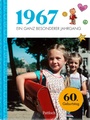 Cover: 1967 - Ein ganz besonderer Jahrgang - Pattloch Geschenkbuch