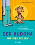 Cover: Der Buddha auf vier Pfoten - Irisiana
